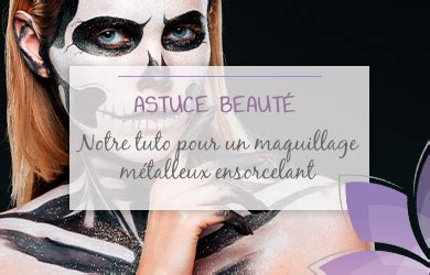 maquillage metalleux|Maquillage métalleux : Notre tuto 